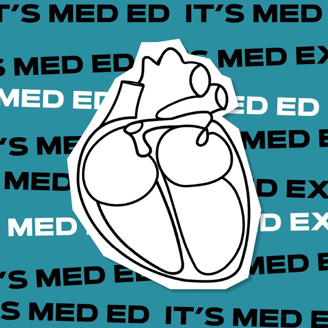 It’s med ed