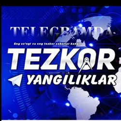 ⚡️𝐓𝐄𝐙𝐊𝐎𝐑 𝐘𝐀𝐍𝐆𝐈𝐋𝐈𝐊𝐋𝐀𝐑 | Dunyouz | Tezkor | Jaxon xabarlari | Daryouz | Qoraxabar |