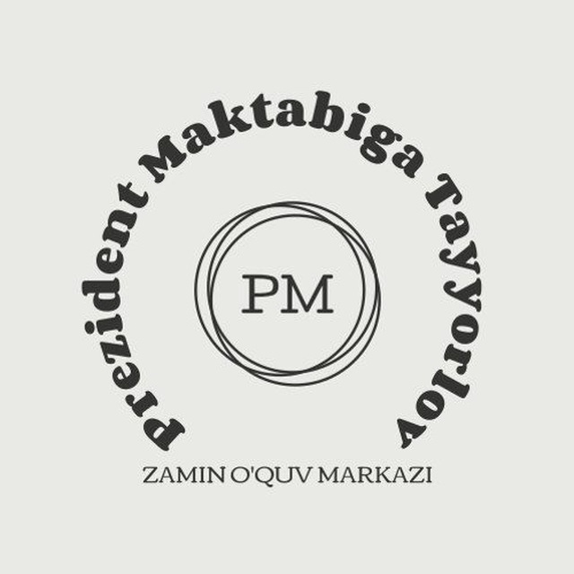 ZAMIN - PREZIDENT MAKTABIGA TAYYORLOV