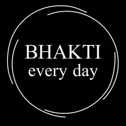 Bhakti every day