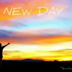🎆A New Day🎇