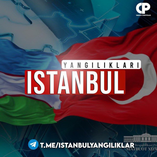 🇹🇷İstanbul_yangilıklari🇺🇿📝