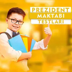 Prezident maktabi testlari
