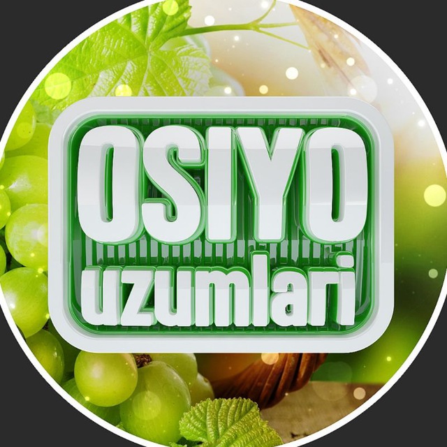 🍇🍇Osiyo uzumlari 🍇️🍇