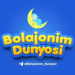 BOLAJONIM DUNYOSI👨‍👩‍👧‍👦