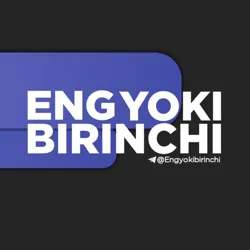Eng Yoki Birinchi