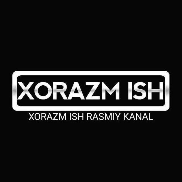 Xorazm ish e'lonlari | Хоразм иш