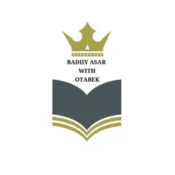 BADIIY ASAR WITH OTABEK