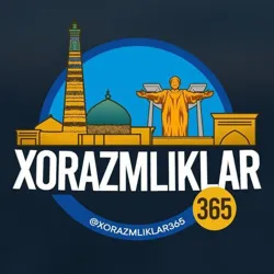 🇺🇿 Хоразмликлар365 Расмий канал
