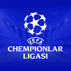 🇪🇺UEFA CHEMPIONLAR LIGASI