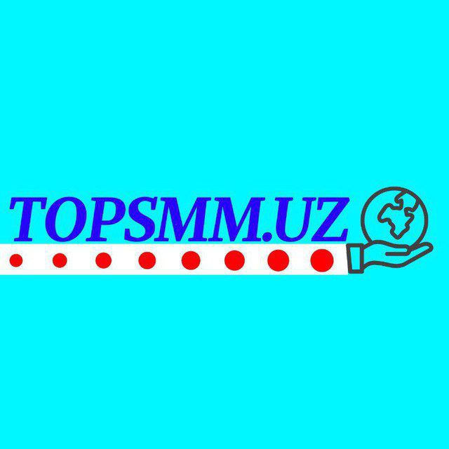 TOPSMM.uz Rasmiy